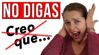 NO DIGAS “Creo que…”  23 frases alternativas avanzadas VOCABULARIO [upl. by Averir341]