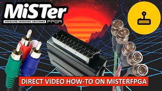 MiSTerFPGA Direct Video Guide  Connect to a CRT through the HDMI Port [upl. by Ybot]