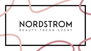 Fall Beauty Trend Event  Nordstrom [upl. by Cuthbert]