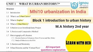 mhi10 urbanisation in Indiaunit1 What is Urban historyma history ignou full explanation 2nd year [upl. by Brunhilde]