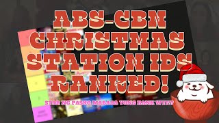 All ABSCBN Christmas Station IDs 2009  2023 Ranked Tier List [upl. by Nyleak]