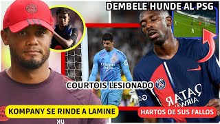 💥 KOMPANY SE RINDE a LAMINE YAMAL  COURTOIS ADIÓS al CLASICO  DEMBELE HUNDE al PSG [upl. by Mossolb]