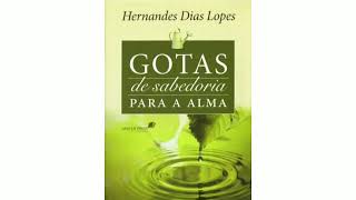 Devocional  Gotas de sabedoria para a alma  Hernandes Dias Lopes  Dia 53 [upl. by Liscomb]