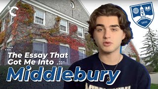 The Essay That Got Me Into Middlebury [upl. by Daphna347]