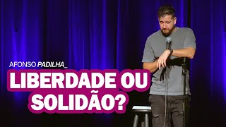 AFONSO PADILHA  LIBERDADE OU SOLIDÃO [upl. by Aneerehs]