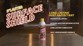 Blaster Surface Shield Rust Protectant [upl. by Casimire102]