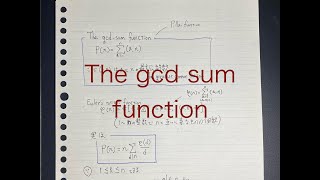 The gcd sum function [upl. by Nibor534]