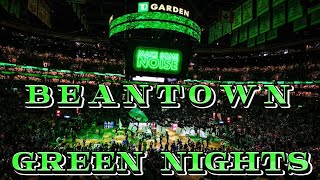 BeanTown Green Nights  Boston Celtics [upl. by Fulviah]