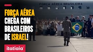 EMOCIONANTE FAB POUSA COM PRIMEIROS BRASILEIROS REPATRIADOS DE ISRAEL [upl. by Stalker]