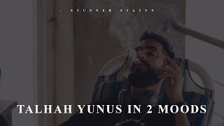 TALHAH YUNUS IN 2 MOODS  SHORT CLIP WITH LYRICS  Stunner Status [upl. by Analart]