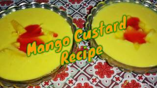 Mango Custard Recipe  Ramadan Recipes [upl. by Nenerb]