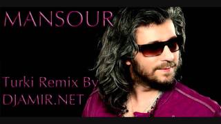 Mansour Turki Remix  DJAMIRNET REMIX [upl. by Ellerret]