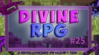 Выживание в Майнкрафт с модом Divine RPG 1710 25 [upl. by Eicyac]