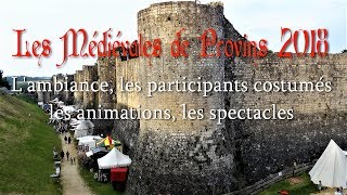 Médiévales de Provins 2018 [upl. by Fleming965]