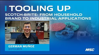 TOOLING UP ScotchBrite From Household Brand to Industrial Applications S4 ep 10 [upl. by Norreg978]