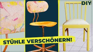 Neuer Style für alte Stühle  DIY Upcycling Stuhl [upl. by Einnek]