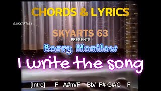 VIDEOKE  I WRITE THE SONG  Barry Manilow Chords and Lyrics [upl. by Fancy78]