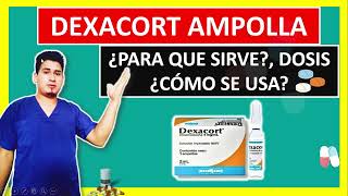 💉 DEXAMETASONA dexacort Inyectable Para que Sirve y Como se aplica [upl. by Bullen]