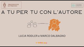 A tu per tu con lautore Lucia Rodler e Marco Dalbagno [upl. by Ardehs]