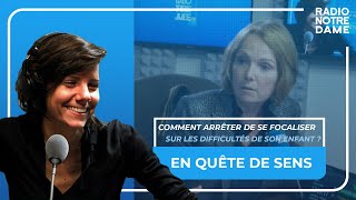 En Quête de Sens  Comment arrêter de se focaliser sur les difficultés de son enfant [upl. by Aurelie]