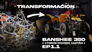 Transformación  de Banshee 350 Parte 1  EP 11 [upl. by Hike]