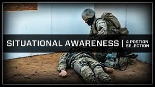 Situational Awareness and Position Selection [upl. by Farrow211]