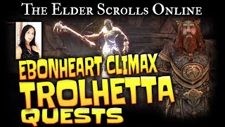 Elder Scrolls Online Quests  TrolhettaEbonheart Pact Climax [upl. by Arlon803]