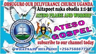 WORSHIP BY APOLON ROBERT ENYEDE ATESO PRAISE AND WORSHIP  OHSUGURO OUR DELIVERANCE CHURCH UGANDA [upl. by Hynes]