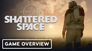 Starfield Shattered Space DLC  Official Deep Dive [upl. by Hogarth]