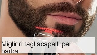 Migliori tagliacapelli per barba e baffi 2019 prezzi e recensioni [upl. by Pokorny309]