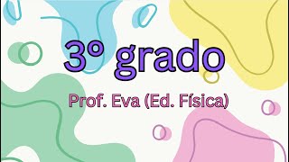 Video 3ro  Profe Ed Física Eva [upl. by Zetnwahs]