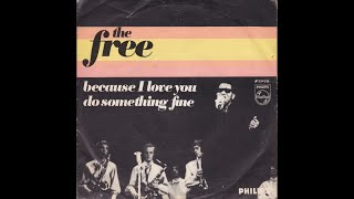 the Free  Because I love you Nederbeat  Rotterdam 1968 [upl. by Wilburn]