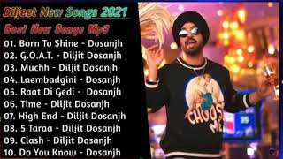 Diljit Dosanjh New Punjabi Songs  New All Punjabi Jukebox 2021  Diljit Dosanjh Punjabi Song  New [upl. by Dari]