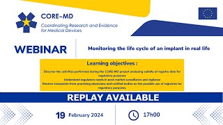 COREMD Webinar  Monitoring Life Cycle of an implant in Real Life [upl. by Britton284]