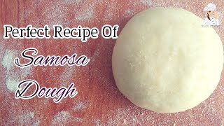 How to make a perfect Samosa dough  Ramadan special by Spice of East [upl. by Aekahs]