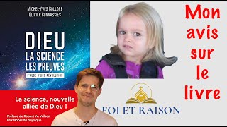 MON AVIS SUR quotDIEU LA SCIENCE LES PREUVESquot [upl. by Kimbell]