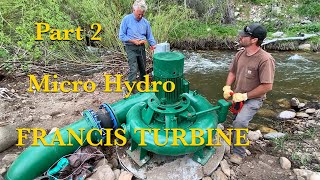 MicroHydro Francis Turbine Part 2 [upl. by Susumu]