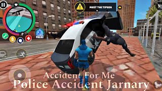 Police Arrest Accident Jarnary For Me Rope Hero Vice Town Game Play [upl. by Dulcy286]