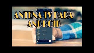 APLICACIÓN PARA VER TELEVISIÓN SATELITAL EN ANDROID  COMO VER TV EN VIVO DESDE TU ANDROID [upl. by Iniffit]