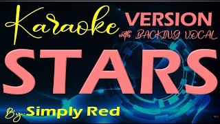 STARS by Simply Red Karaoke version with backing vocals [upl. by Nnod58]