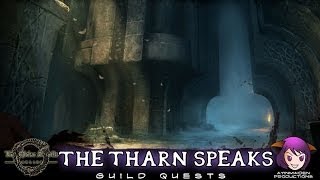 Elder Scrolls Online  L25 The Tharn Speaks [upl. by Bartlet]