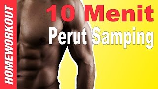 LATIHAN PERUT SAMPING DALAM 10 MENIT DI RUMAH [upl. by Cleopatra]