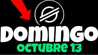 XLM price HOY Domingo 13 Octubre 2024 xlm [upl. by Perceval]