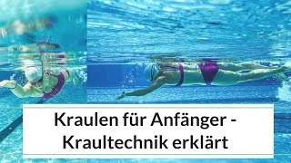 Kraulen für Anfänger  Schwimmtraining  Kraultechnik lernen [upl. by Sekyere]