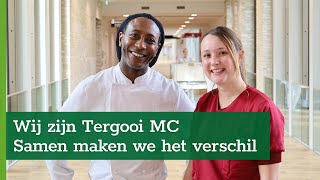 Wij zijn Tergooi MC Samen maken we het verschil [upl. by Arodoet]