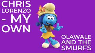 Chris Lorenzo  My Own Olawale And The Smurfs [upl. by Ydnirb725]