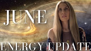 JUNE 2024 ENERGY UPDATE Summer Solstice and Inner Light [upl. by Ahseikan]