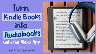 How to Have Your Kindle Books Read to You on Your Phone or Tablet [upl. by Elliot]