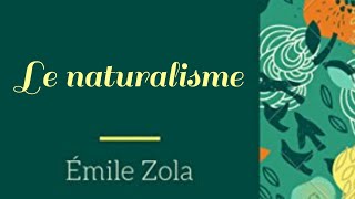 Le naturalisme [upl. by Irmina]