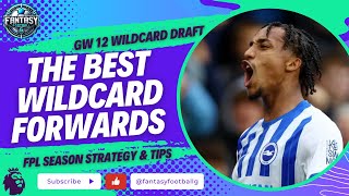 FPL GW12 Wildcard Haaland Draft  Top 5 FPL Forward Picks  Fantasy Premier League Tips 202425 [upl. by Adiuqal]